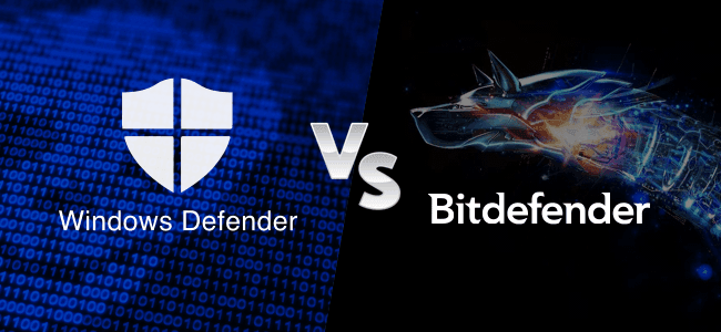 Windows Defender vs. Bitdefender